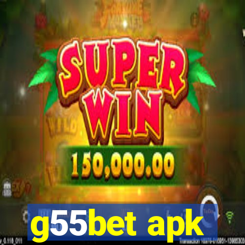 g55bet apk